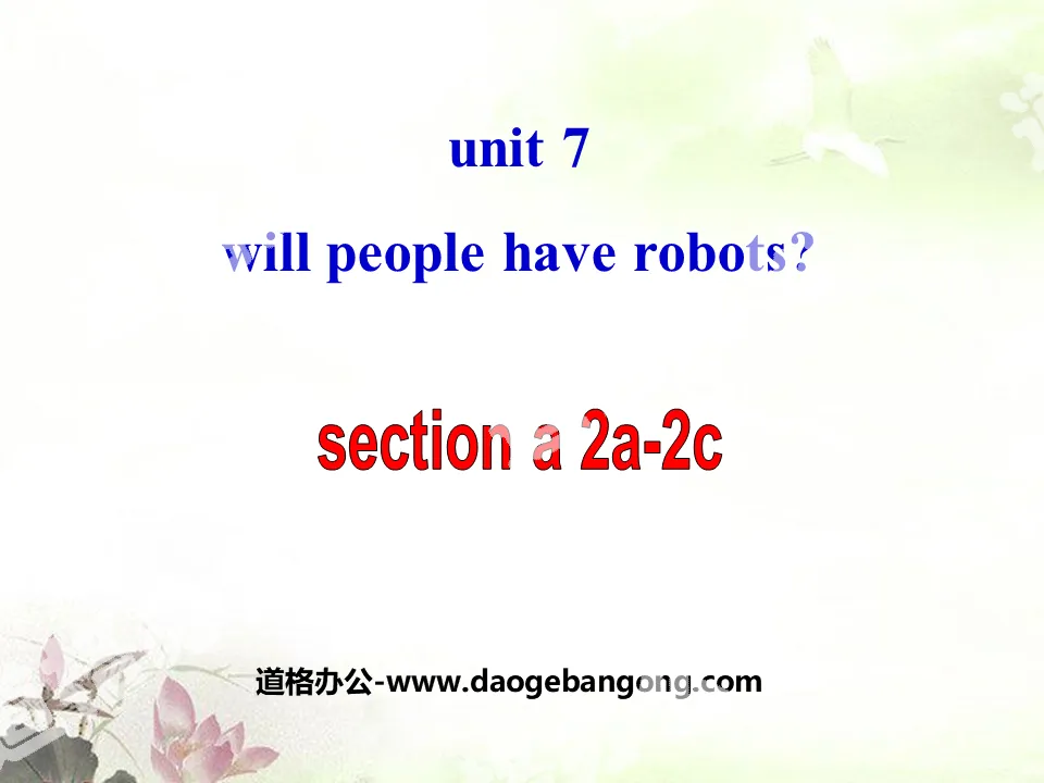 "Will people have robots?" PPT courseware 10