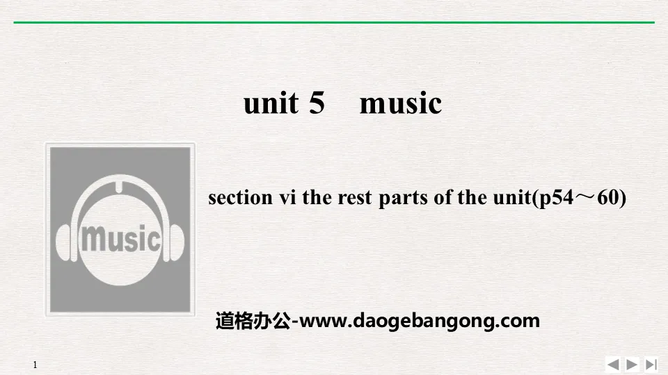 《Music》SectionⅥ PPT courseware