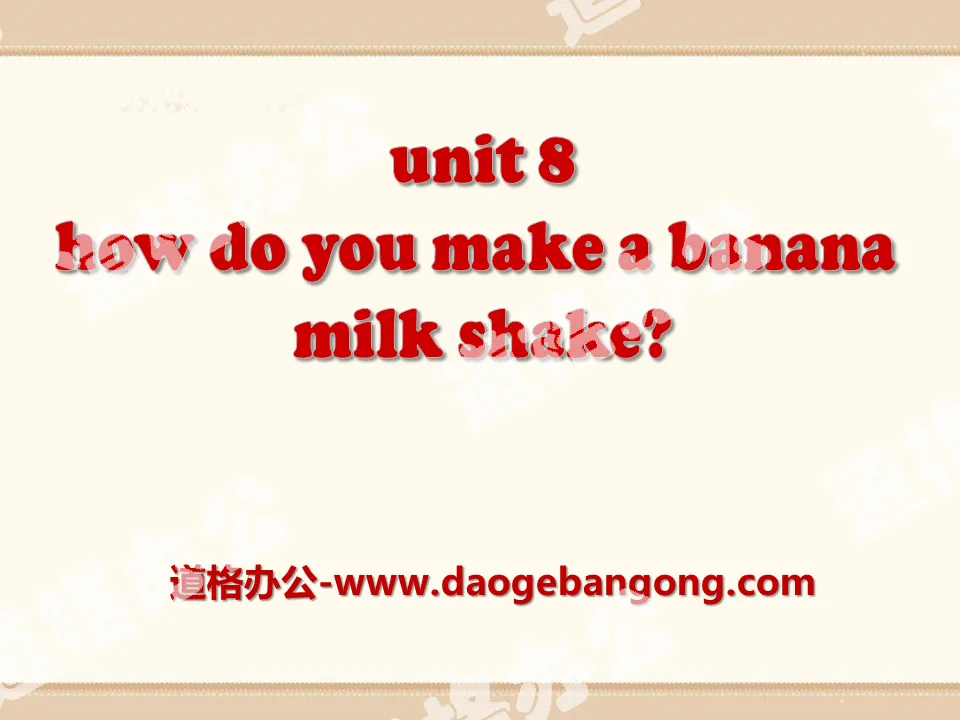 《How do you make a banana milk shake?》PPT课件17
