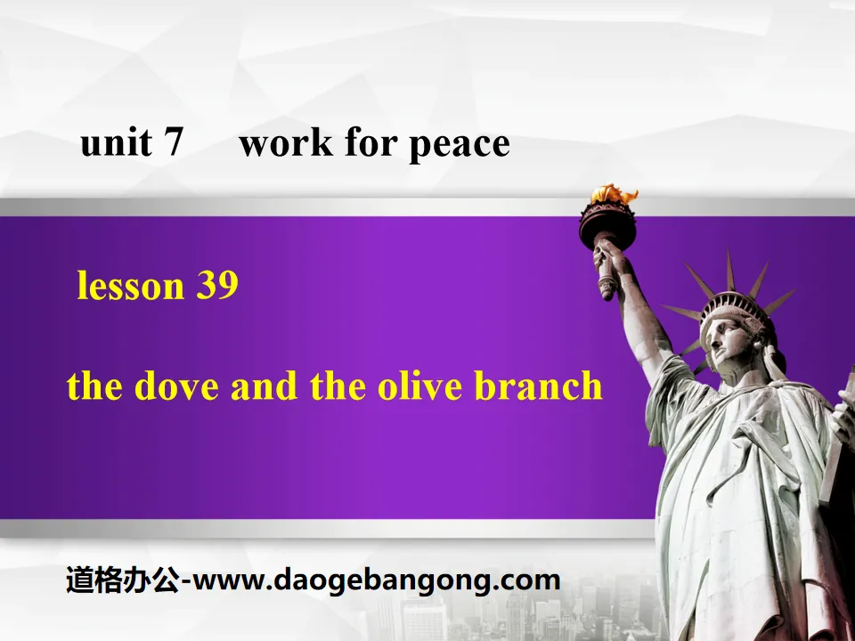 《The Dove and the Olive Branch》Work for Peace PPT下载
