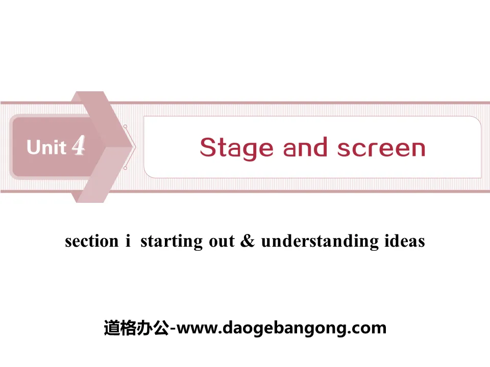 《Stage and screen》SectionⅠPPT