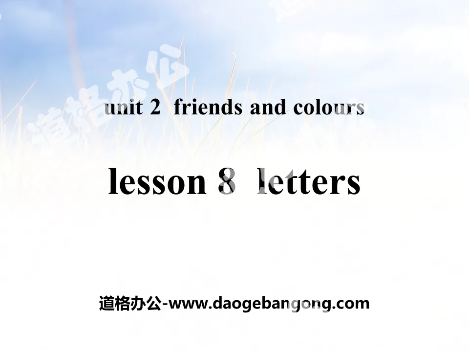 "Letters" Friends and Colors PPT teaching courseware
