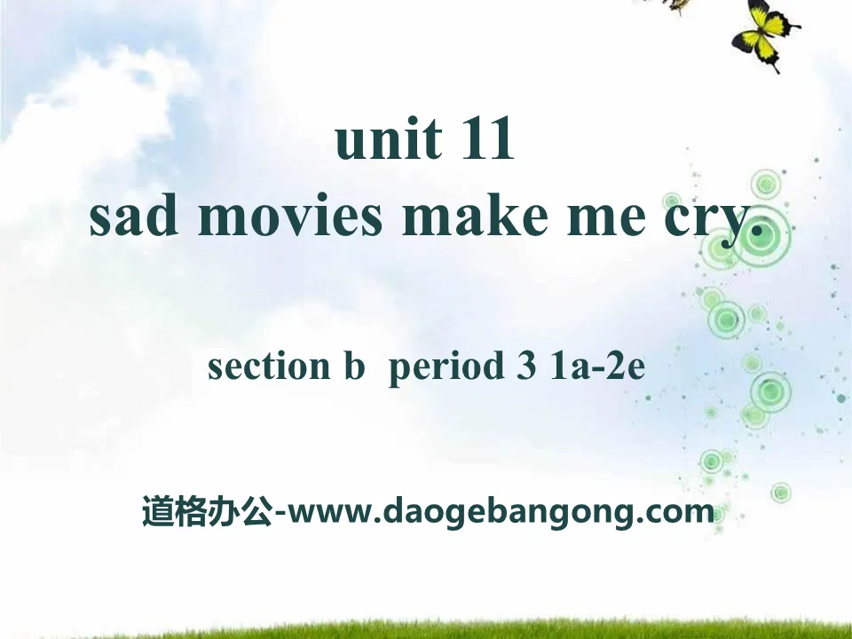 《Sad movies make me cry》PPT课件9