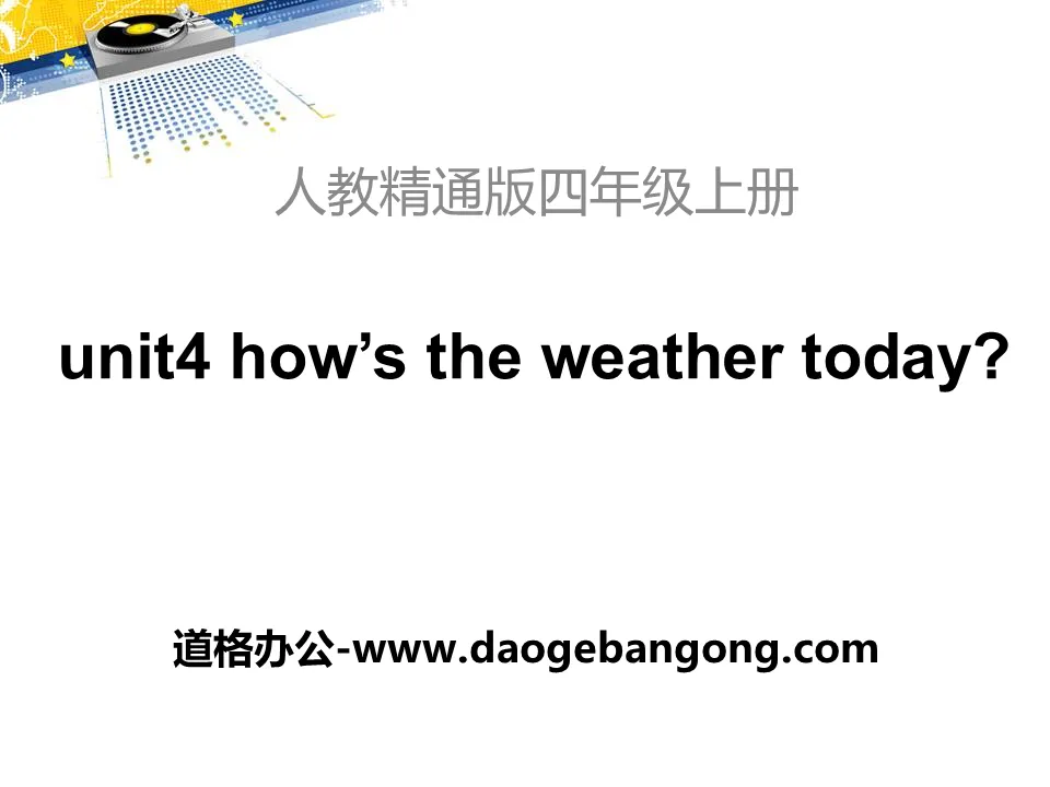 "How's the weather today?" PPT courseware 4