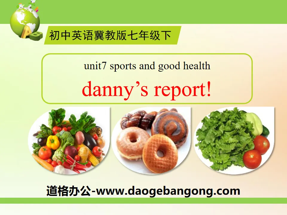 《Danny's Report》Sports and Good Health PPT课件
