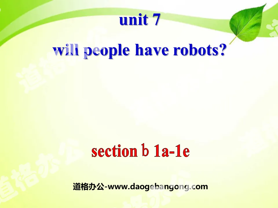 《Will people have robots?》PPT课件13
