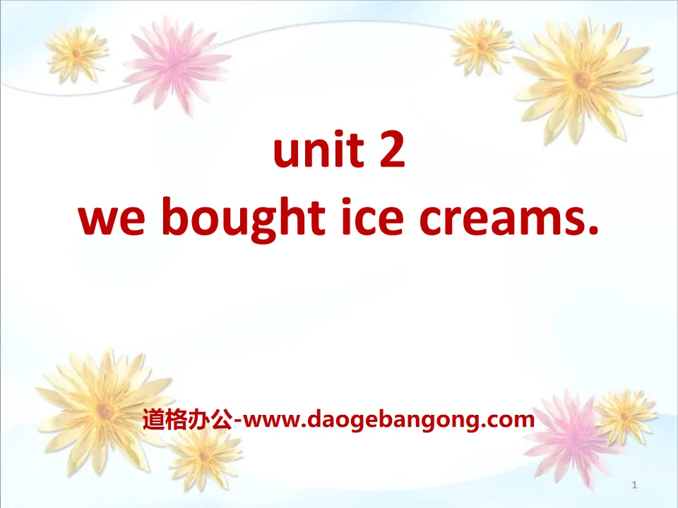 《We bought ice cream》PPT課件2