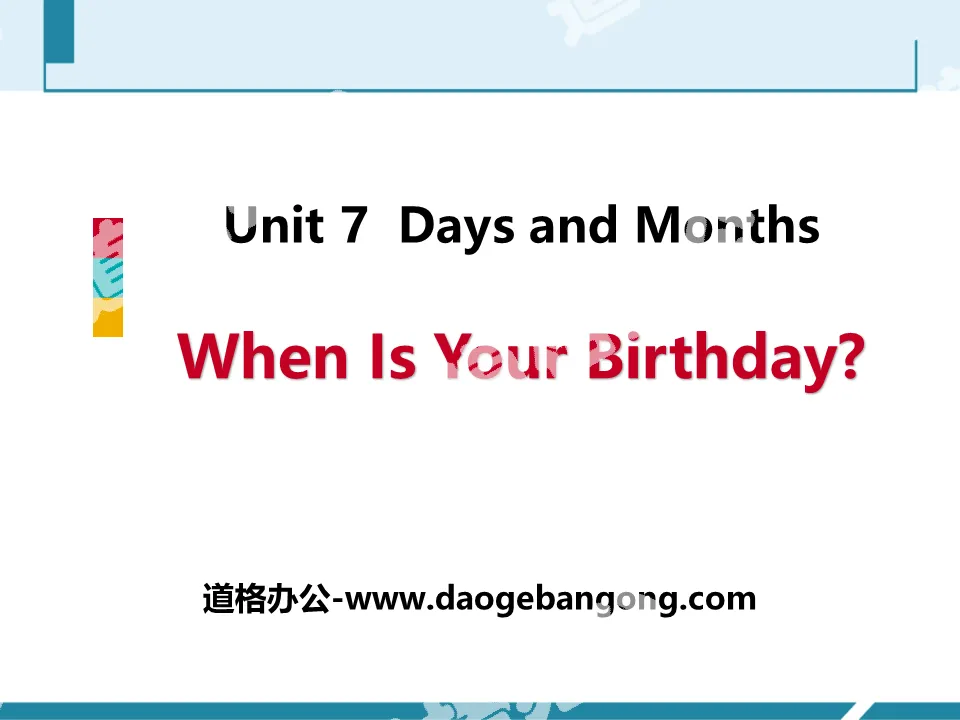 "When Is Your Birthday?" Days and Months PPT download