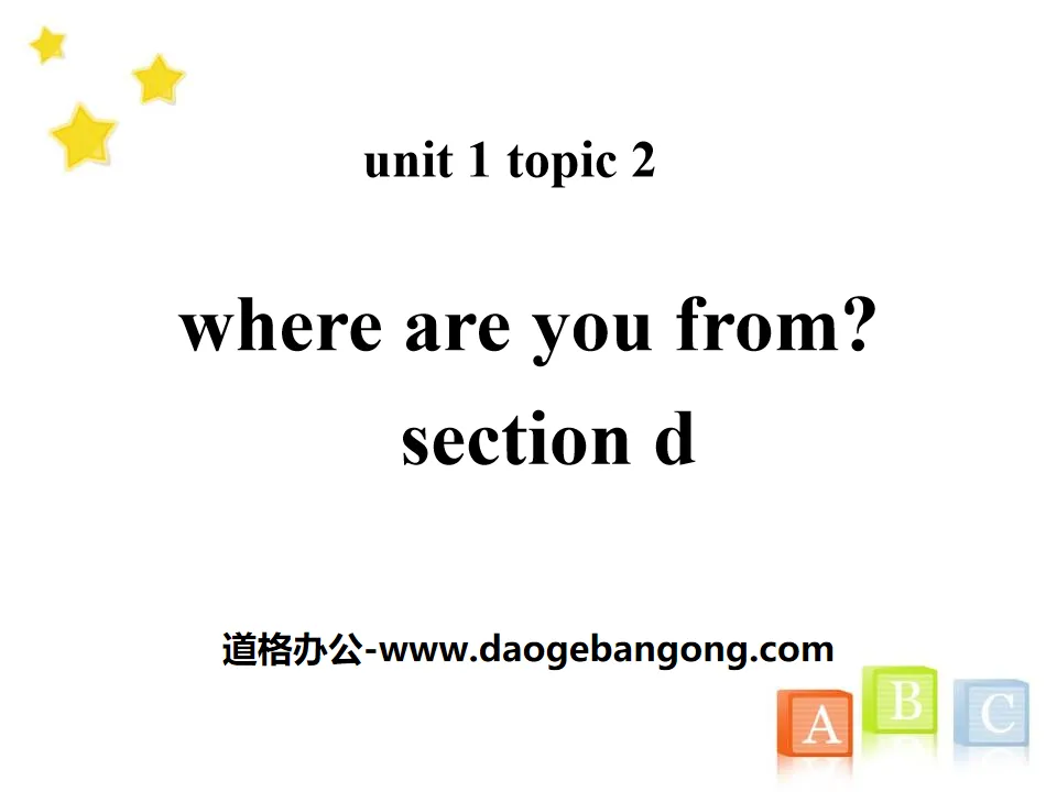 "Where are you from?" SectionD PPT