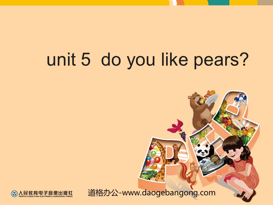 《Do you like pears?》教學建議PPT課件