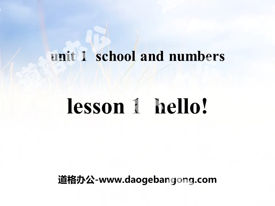 "Hello!"School and Numbers PPT teaching courseware