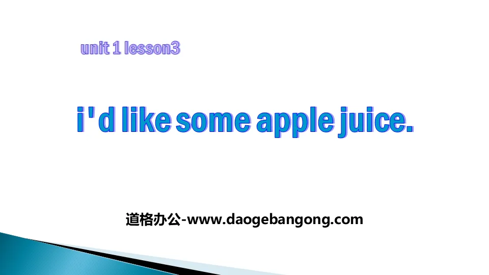 《I'd like some apple juice》Food and Drinks PPT