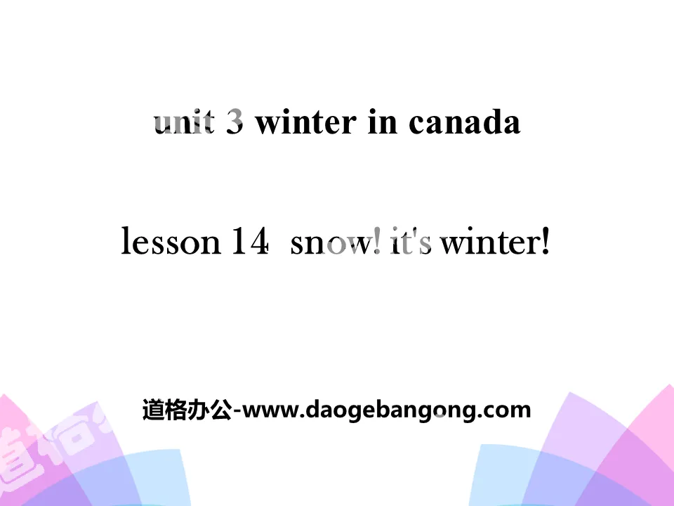 《Snow!It's Winter!》Winter in Canada PPT
