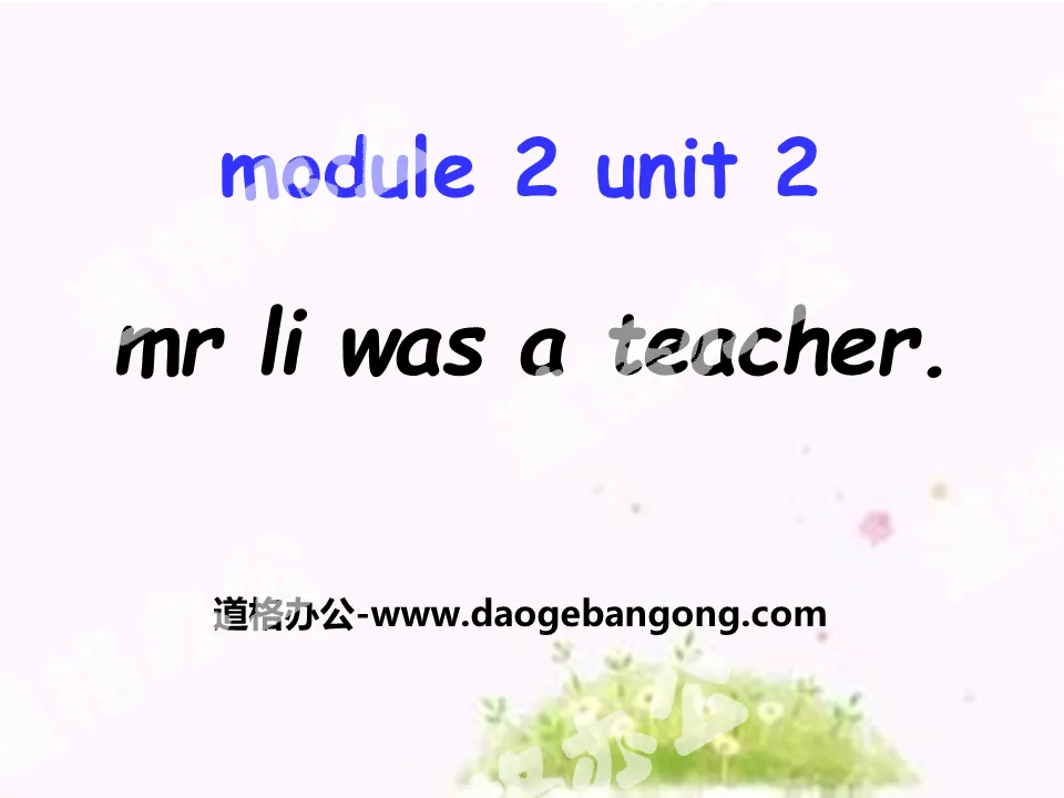 《Mr Li was a teacher》PPT課件4