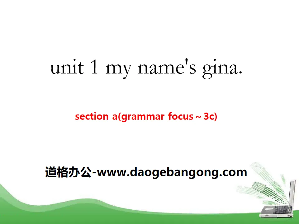 "My name's Gina" PPT courseware 9