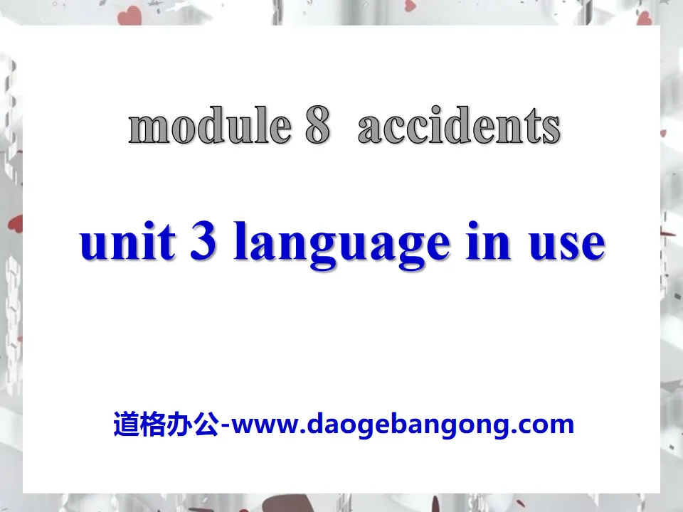 "Language in use" Accidents PPT courseware 2