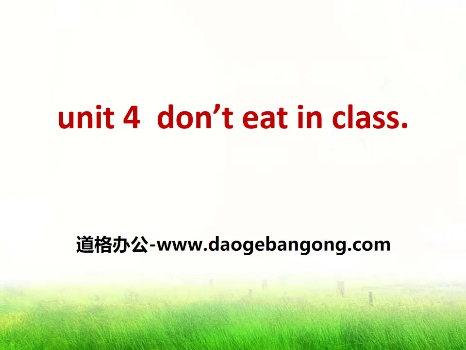 《Don't eat in class》PPT课件7
