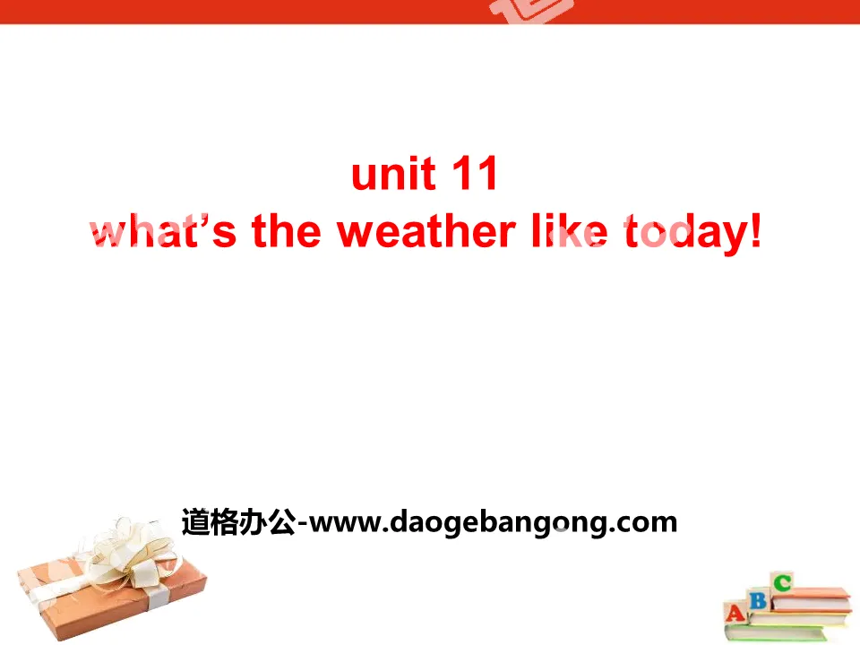 "What's the weather like today?" PPT free download