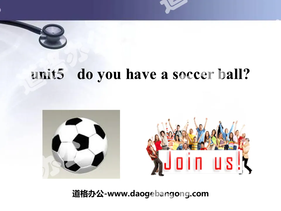 "Do you have a soccer ball?" PPT courseware 7