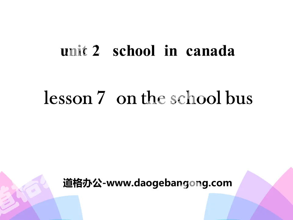 《On the School Bus》School in Canada PPT