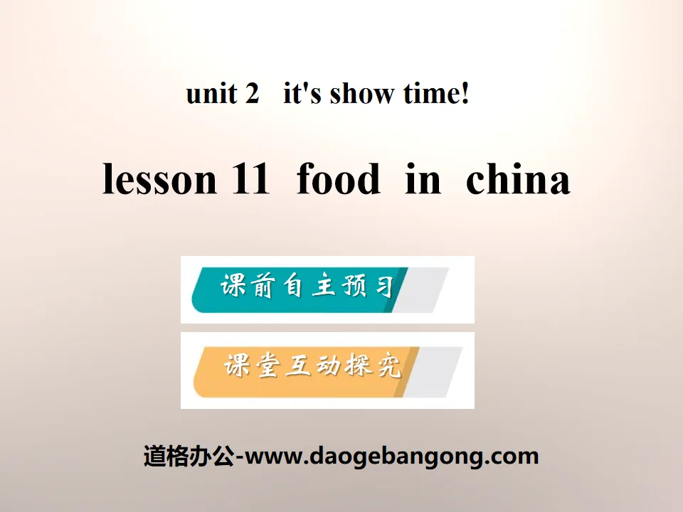 《Food in China》It's Show Time! PPT download