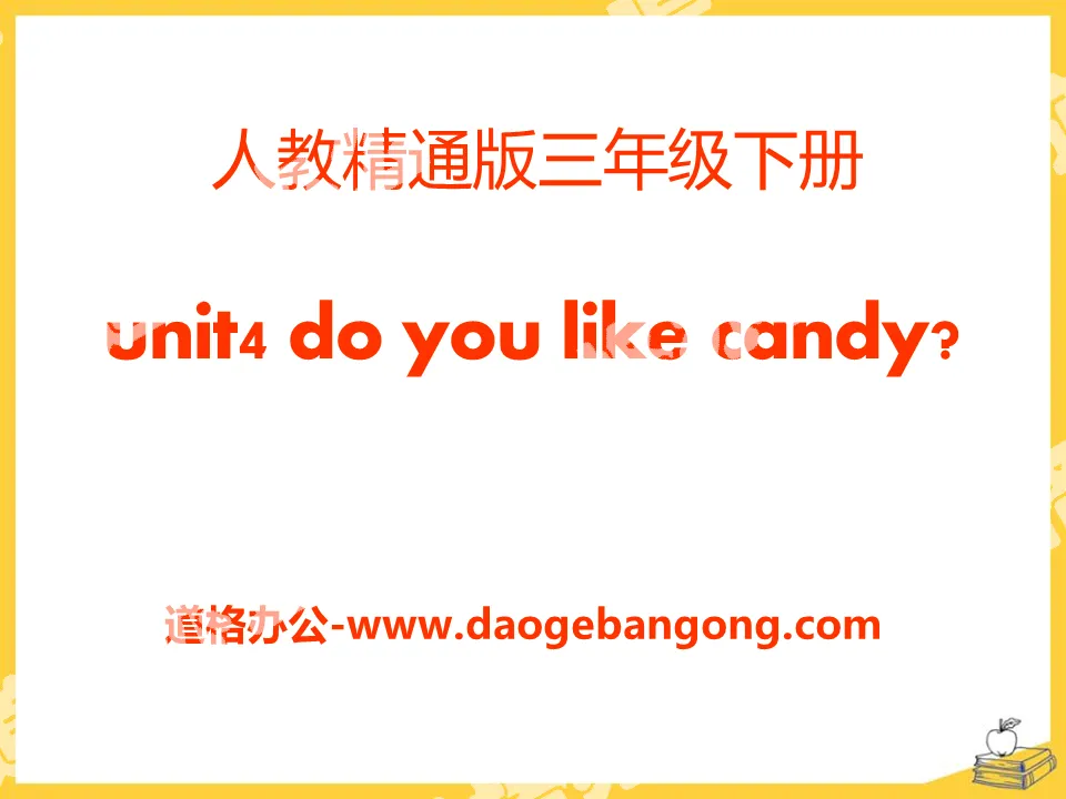 "Do you like candy" PPT courseware 3