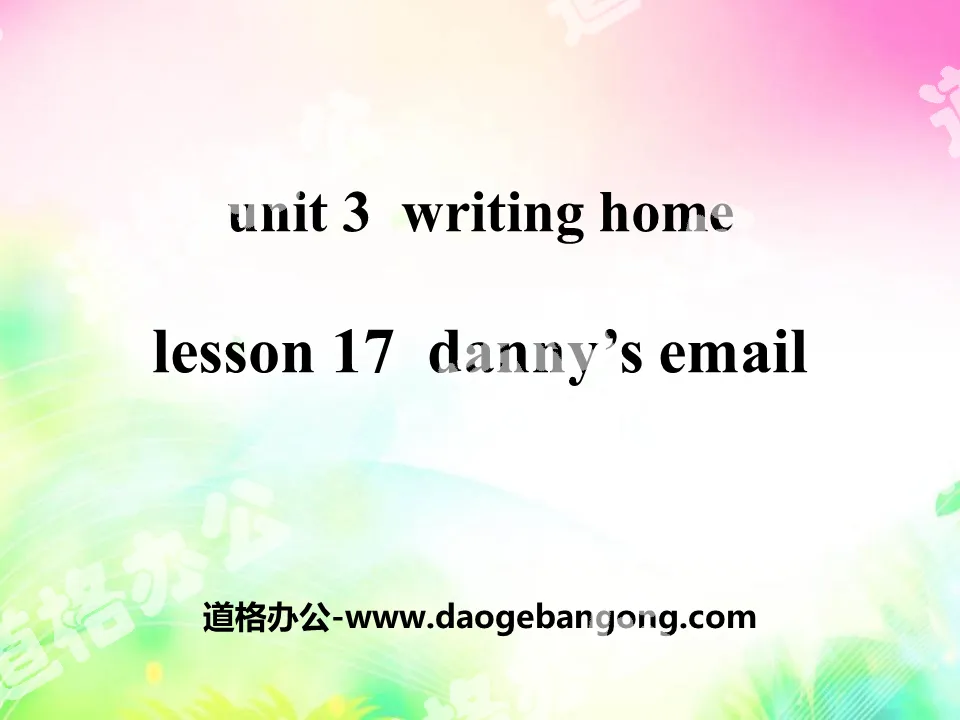 《Danny's Email》Writing Home PPT
