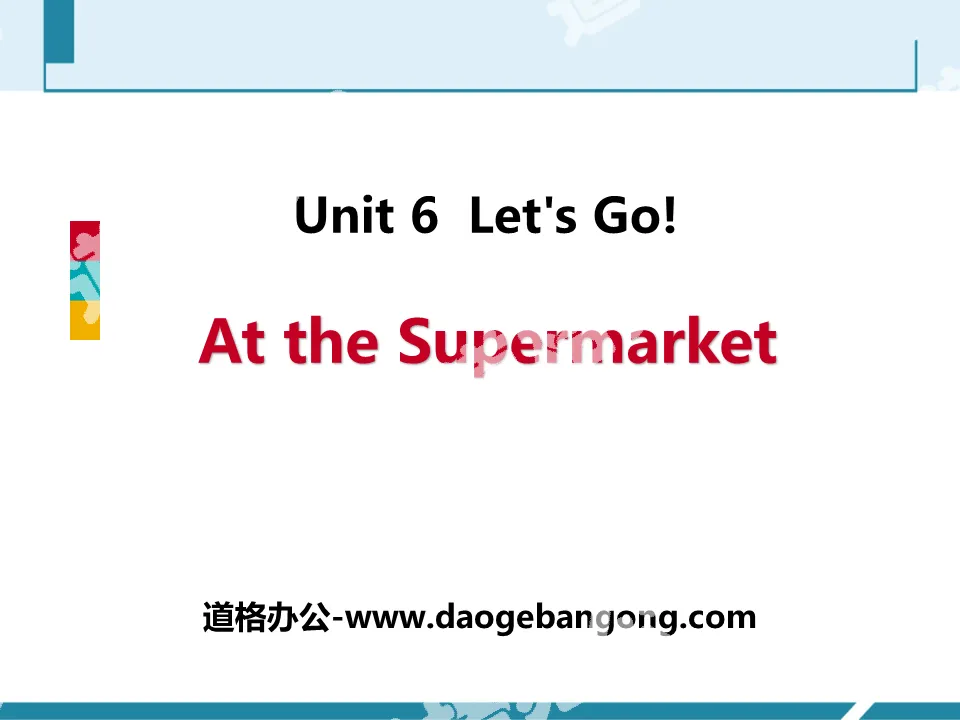 "At the Supermarket" Let's Go! PPT teaching courseware