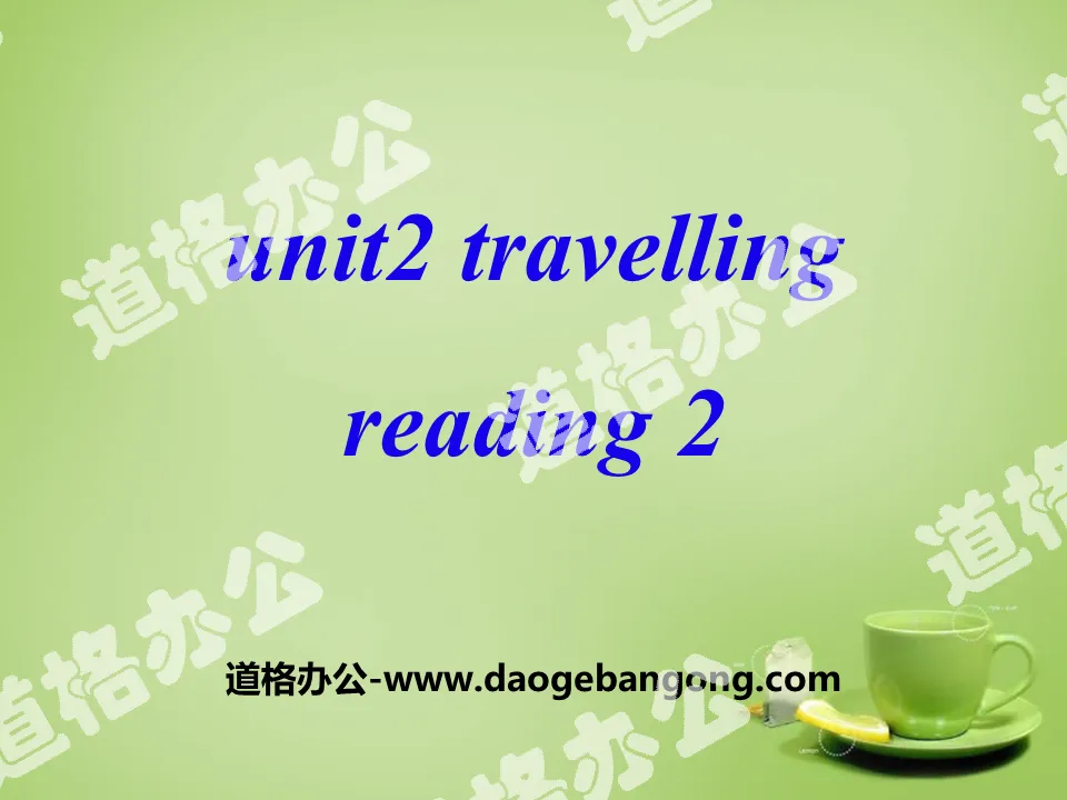 "Travelling" ReadingPPT courseware