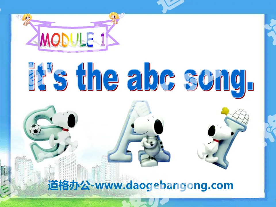 《It's the ABC song》PPT课件2
