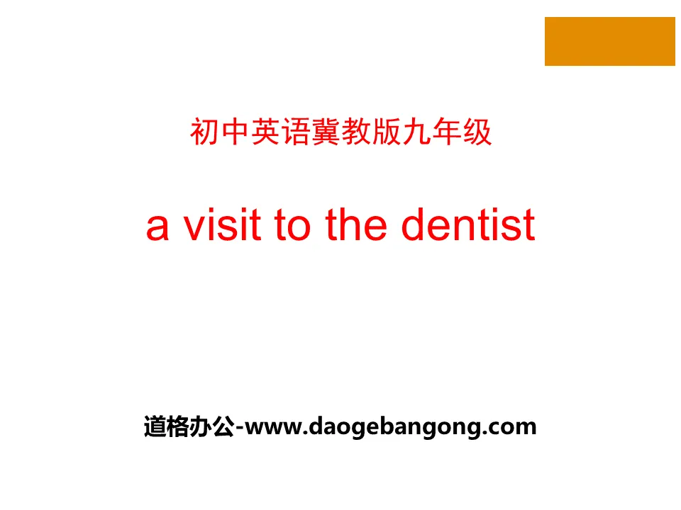 "A Visit to the Dentist" Stay healthy PPT courseware