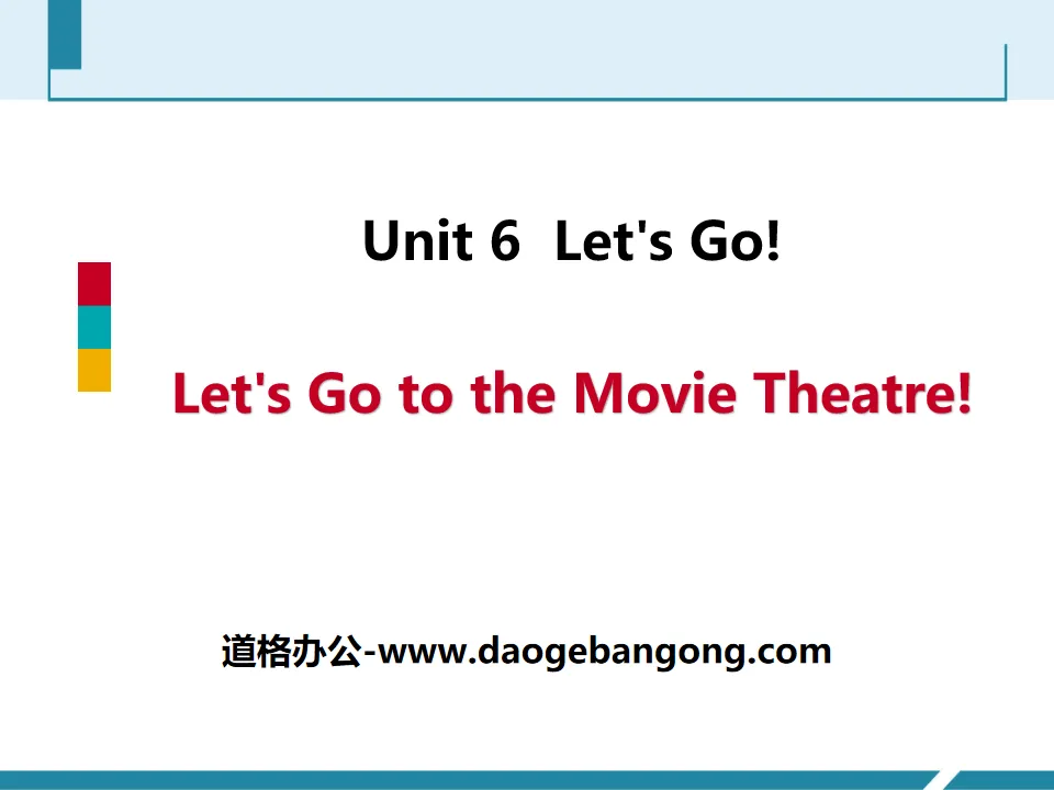 《Let's Go to the Movie Theatre!》Let's Go! PPT課件下載