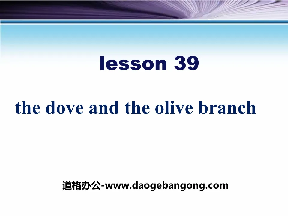 《The Dove and the Olive Branch》Work for Peace PPT
