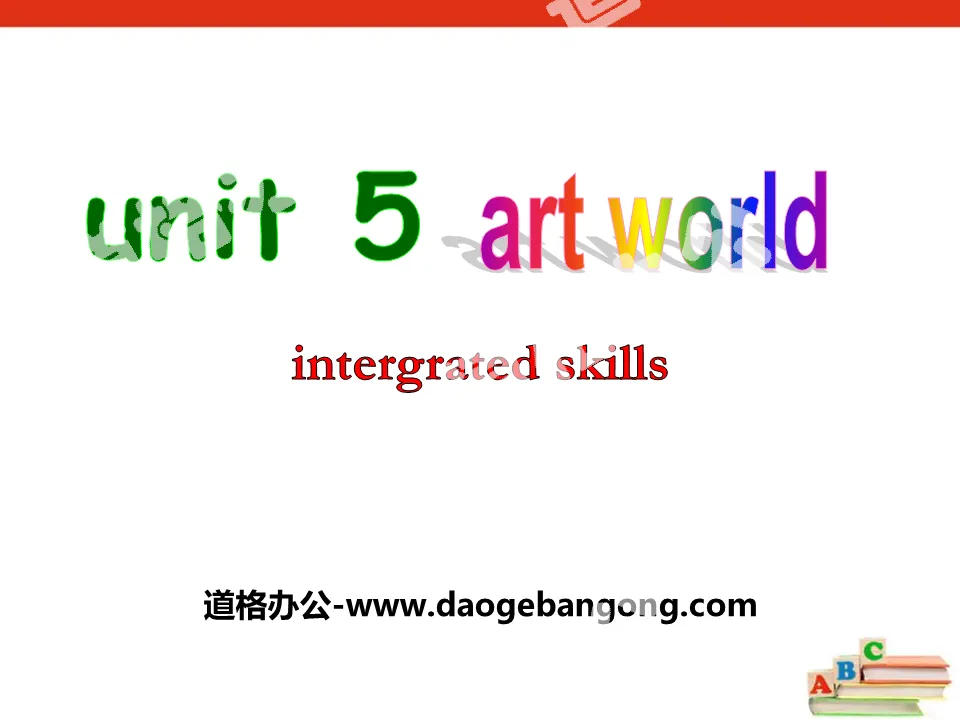 《Art world》Integrated skillsPPT课件

