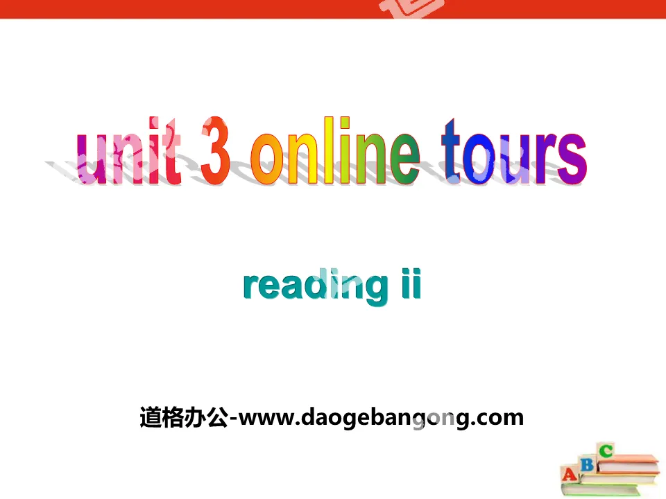 《Online tours》ReadingPPT课件
