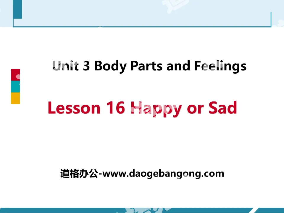 《Happy or Sad》Body Parts and Feelings PPT免费课件
