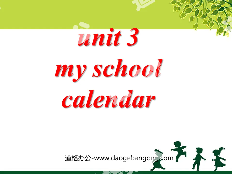 "My school calendar" first lesson PPT courseware