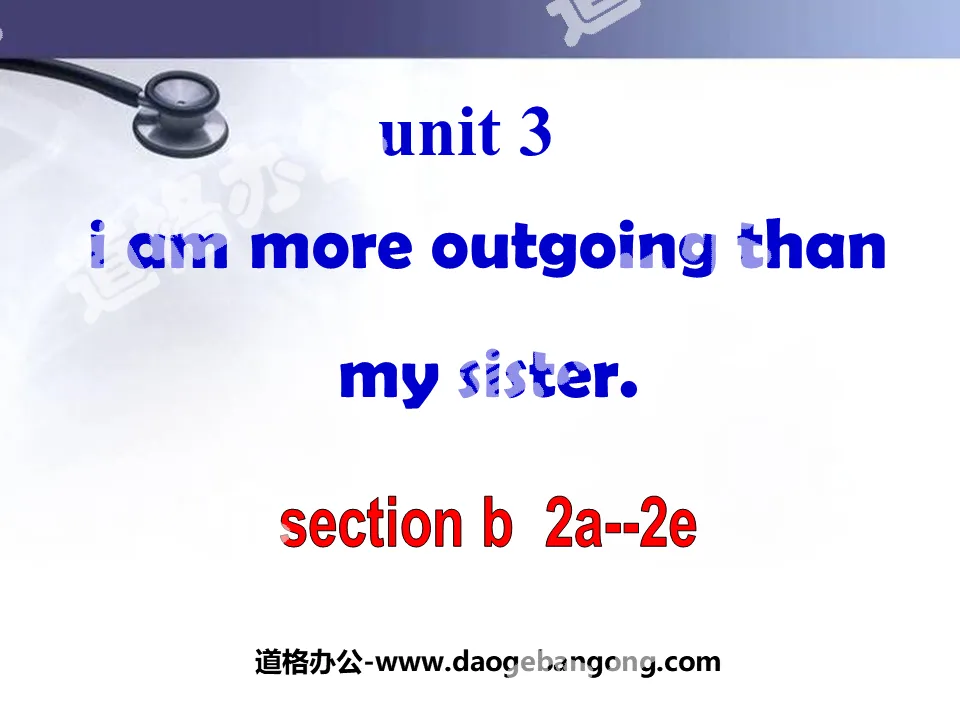 "I'm more outgoing than my sister" PPT courseware 6