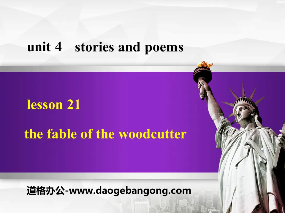 "The Fable of the Woodcutter" Stories and Poems PPT free courseware