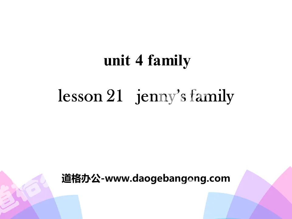 《Jenny's Family》Family PPT
