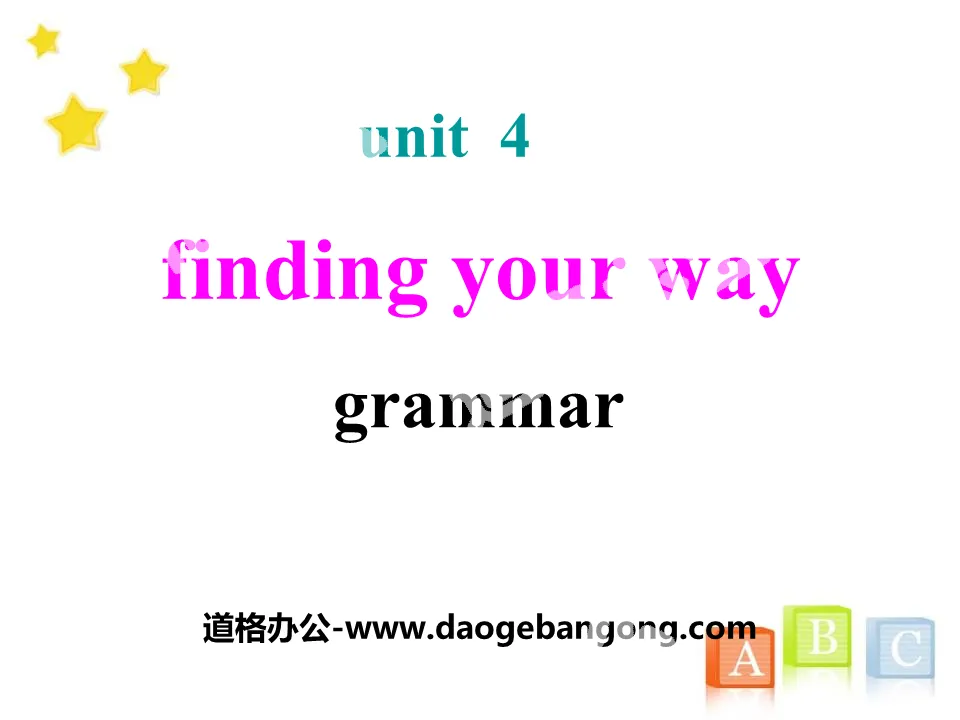 "Finding your way"GrammarPPT