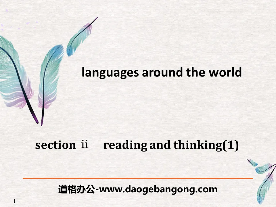 《Languages Around The World》Reading and Thinking PPT
