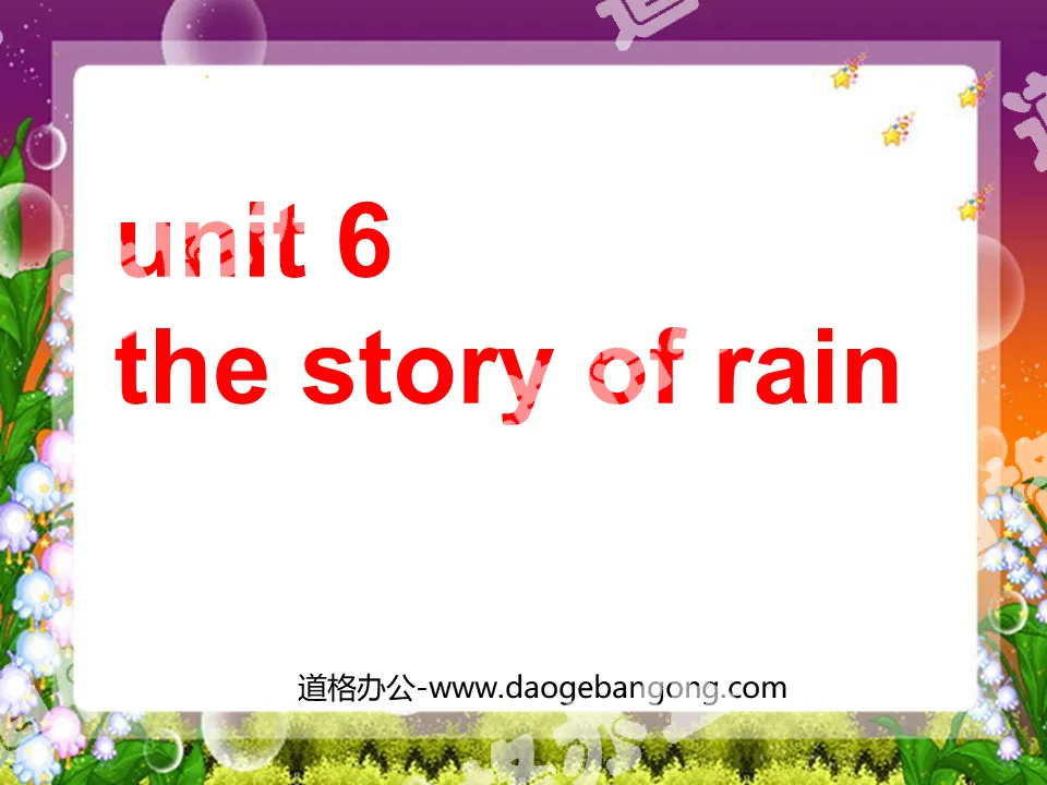 《Unit6 The story of rain》第三课时PPT课件
