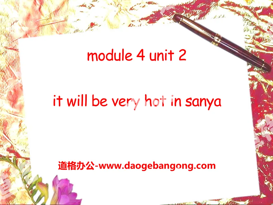 "It will be very hot in Sanya" PPT courseware 4