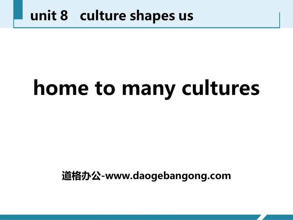 "Home to Many Cultures" Culture Shapes Us PPT courseware download