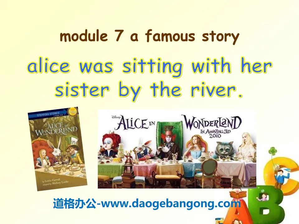 《Alice was sitting with her sister by the river》A famous story PPT课件
