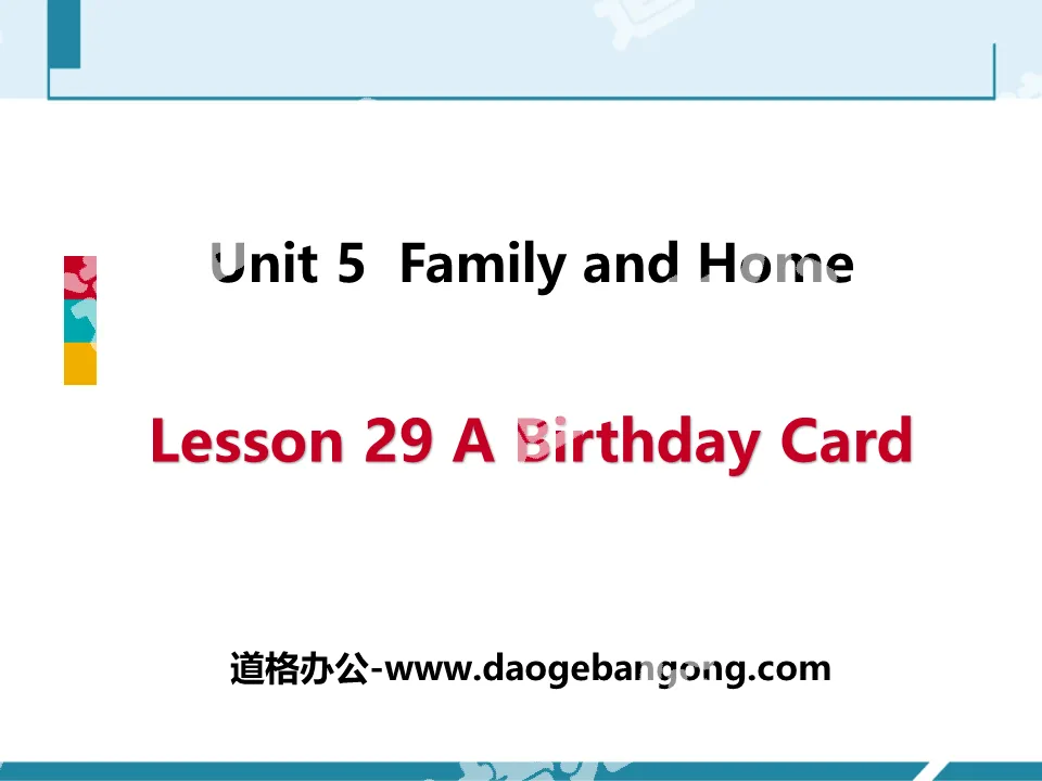《A Birthday Card》Family and Home PPT免費課件