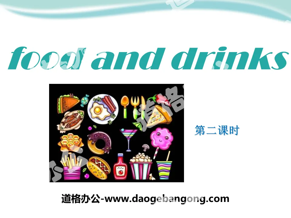 "Food and drinks" PPT courseware