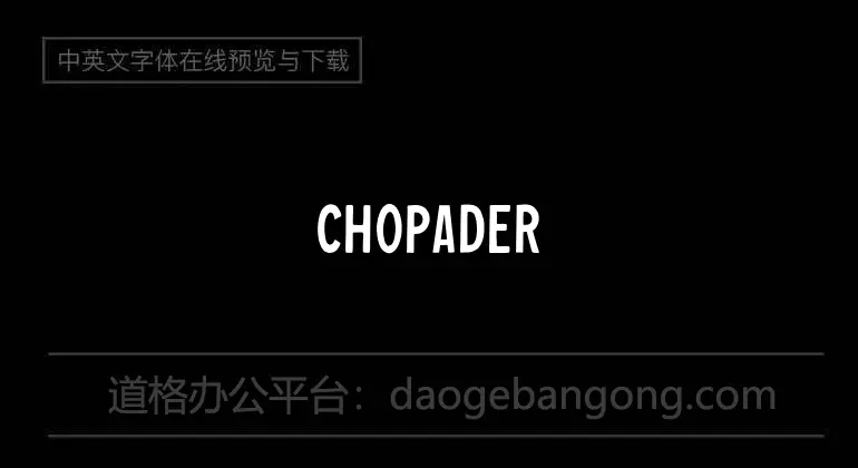 Chopader One