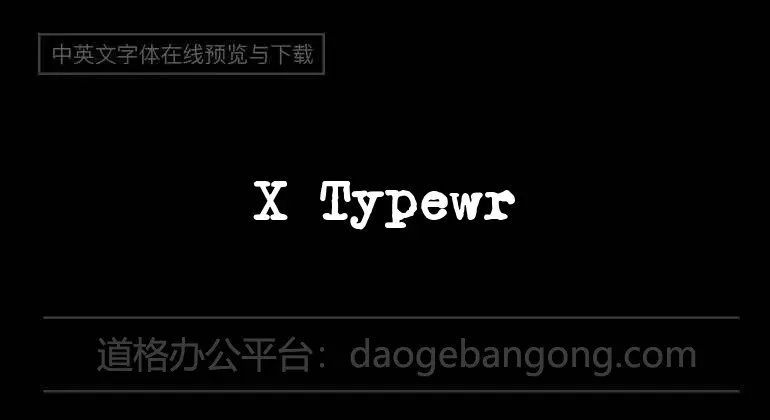 X Typewriter